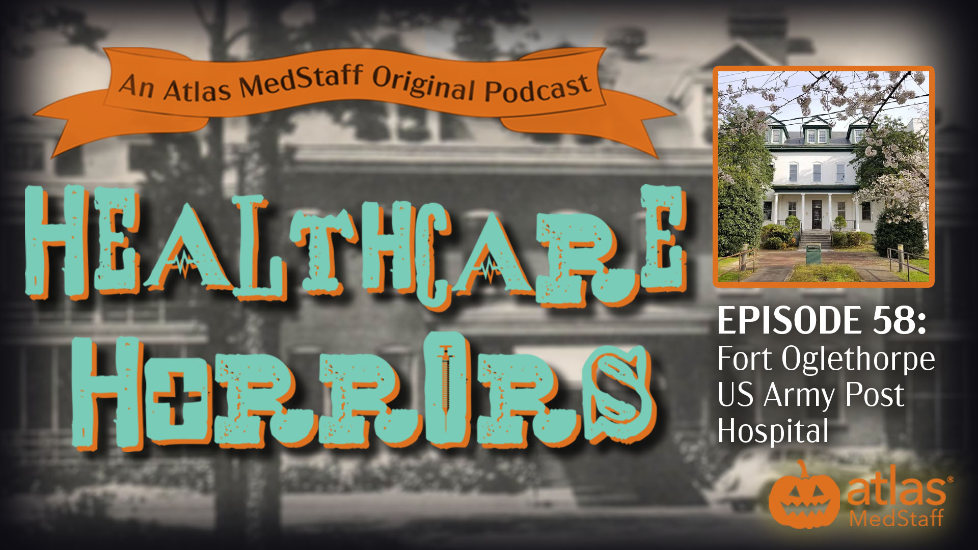 Healthcare Horrors EP 58_Fort Oglethorpe_US_Army_Post_Hospital_Jessica_Vice_Travel_Nurse_Recruiter_1080x1920 Healthcare Horrors Us Army Post Hospital