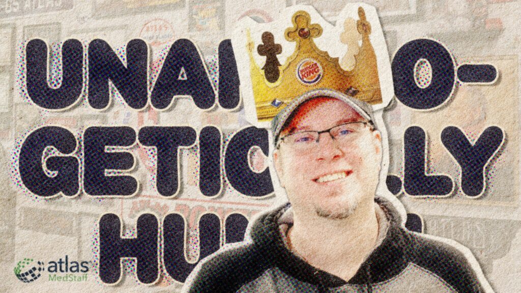 Burger King Approach Atlas MedStaff