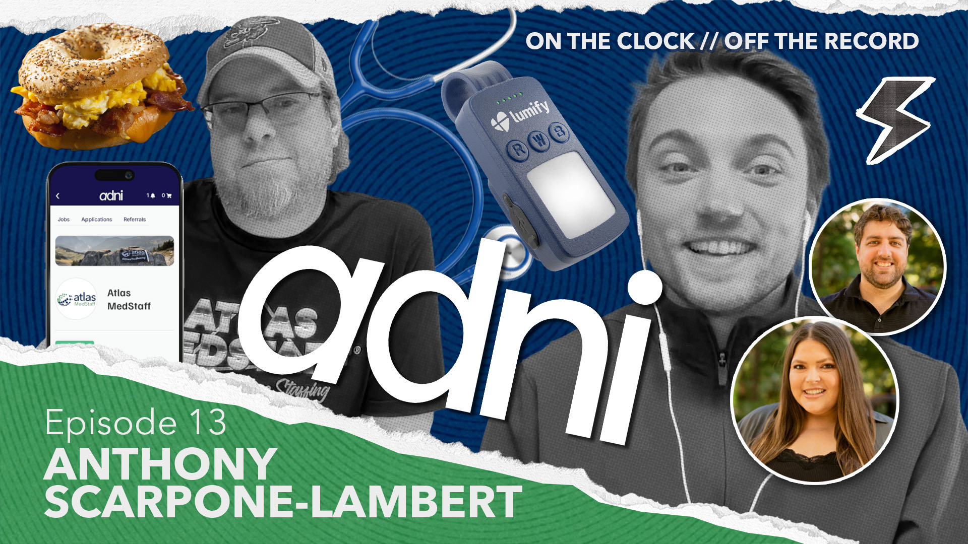 Atlas_MedStaff_On_The_Clock_Off_The_Record_Ep 13_Anthony Scarpone-Lambert_screenshot